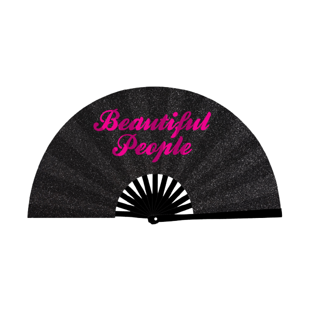 Beautiful People XL Fan